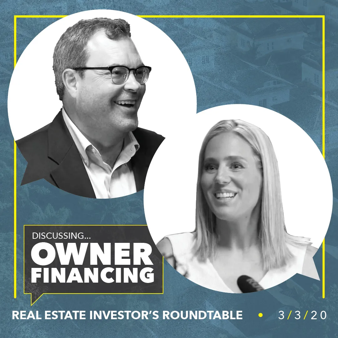 Roundtable episode post: discussing owner financing