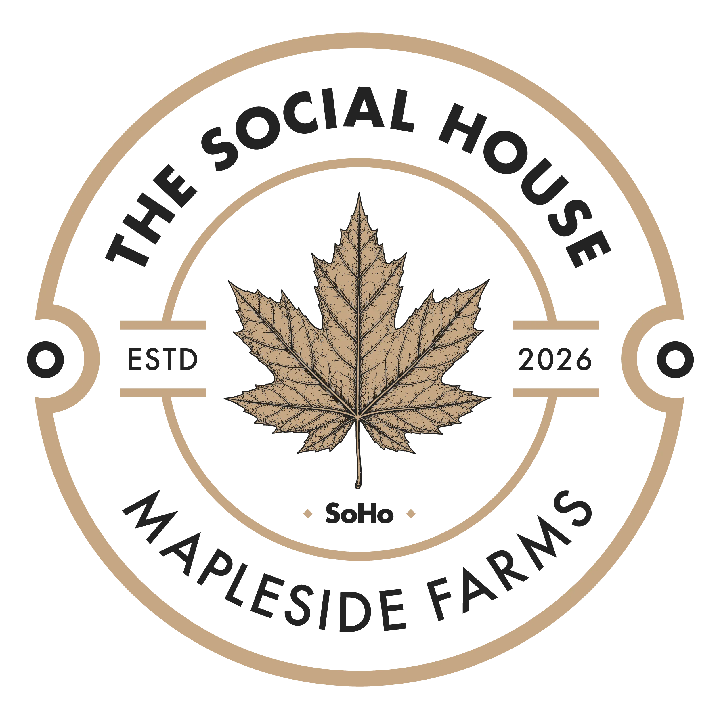 The Social House badge: a circular tan frame around an engraved maple leaf, reading The Social House, Mapleside Farms, ESTD 2026